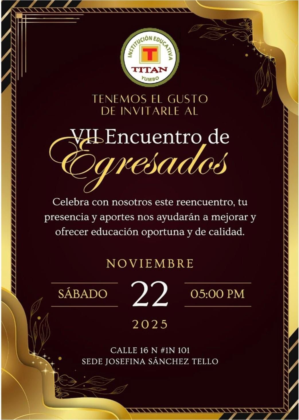 VII Encuentro de Egresados – Institución Educativa Titán VII Encuentro de Egresados – Institución Educativa Titán